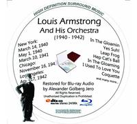 Louis Armstrong (1940-42) and His Orchestra Restauré pour Blu-Ray Audio