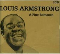 Louis Armstrong - A Fine Romance [Import]