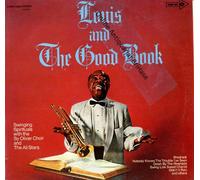Louis Armstrong And His All-Stars - Louis Armstrong And His All-Stars With Sy Oliver Choir, The ?- Louis And The Good Book Coral ?- COPS 1408 Vinyl, LP, Album, Stereo