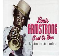 Louis Armstrong C'est Ci Bon: Satchmo in the Forties (CD) Box Set