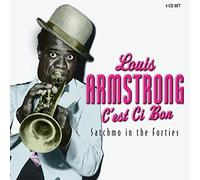 Louis Armstrong - C'est Ci Bon Satchmo In The Forties - CD - E600z