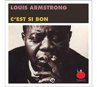 Louis Armstrong - C'est Si Bon [Import]