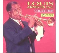 Louis Armstrong - Collection 25 Tunes [Import]