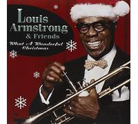 Louis Armstrong & Friends – What a Wonderful Christmas – CD