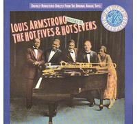 Louis Armstrong - Hot fives The hot sevens