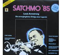 LOUIS ARMSTRONG - LOUIS ARMSTRONG - SATCHMO 85 - DIE UNVERGÄNGLICHEN ERFOLGE EINER LEGENDE - VINYL
