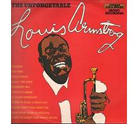 Louis Armstrong - Louis Armstrong / The Unforgettable Louis Armstrong