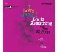 Louis Armstrong & The All-Stars - I Love Jazz!