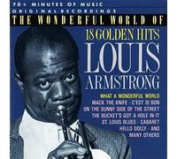 Louis Armstrong - The Wonderful World Of Louis Armstrong (18 Golden Hits)