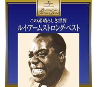 LOUIS ARMSTRONG - What a Wonderful World [Import]