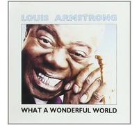 Louis Armstrong - What a Wonderful World [Recopi [Import]