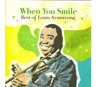Louis Armstrong - When You Smile:Best of [Shm]