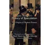 Louis Bachelier's Theory Of Speculation