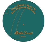 Louis Baker - Keep On Best's Friends Remixes