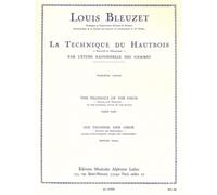 Louis Bleuzet: The Technique Of The Oboe