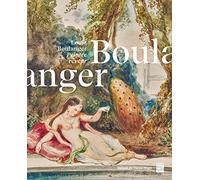 LOUIS BOULANGER - PEINTRE REVEUR