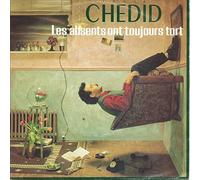LOUIS CHEDID - Les absents ont toujours tort / Quartz (instrumental)