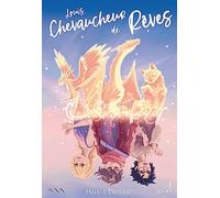 Louis, Chevaucheur de Rêves