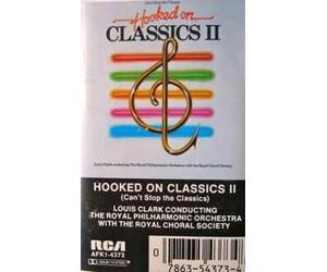 Louis Clark Conducting The Royal Philharmonic Orchestra With The Royal Choral Society - Hooked On Classics 2 (UK Import) [Musikkassette]