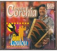 Louis Corchia - Le Bal A Loulou