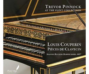 Louis Couperin: Pieces De Clavecin (Trevor Pinnock at The FlintCollection)