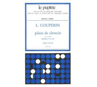 Louis Couperin: Pieces De Clavecin Vol.1 / Conducteur