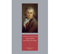 Louis David : son école et son temps - Etienne-Jean Delecluze - Klincksieck - broché - Biographie