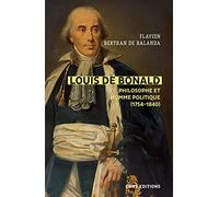 Louis de Bonald, philosophe et homme politique (1754-1840)
