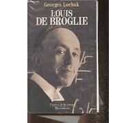 Louis de Broglie: Un prince de la science