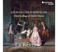 Louis De Caix Dherve – Dans Le Sillage De Marin Marais – CD – Harmonia Mundi