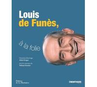 Louis De Funès, À La Folie