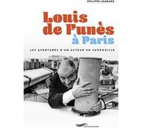 Louis de Funès à Paris Philippe Lombard (Auteur)