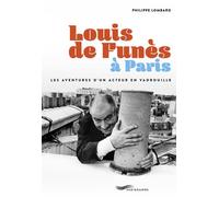 Louis de Funès à Paris - Philippe Lombard - Parigramme Eds - broché - Biographie