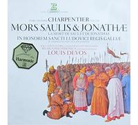Louis Devos - Charpentier: Mors Saulis & Jonathae / Canticum in Honorem Sancti Ludovici Regis Galliae [Vinyl LP] [Schallplatte]