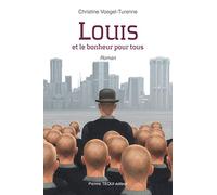 Louis et le Bonheur pour Tous