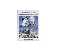 Louis et Zélie Martin - Un air de famille et les images de la canonisation