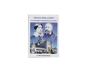 Louis et Zélie Martin - Un air de famille et les images de la canonisation