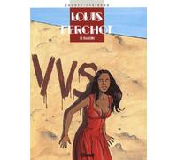 Louis Ferchot - Tome 06: Trahisons
