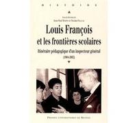 Louis francois et les frontieres scolaires Pur (Auteur)