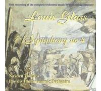 Louis Glass : Symphony No 4