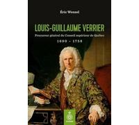 Louis-Guillaume Verrier. Procureur général du Conseil supérieur