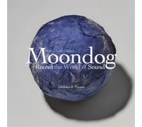 Louis Hardin Moondog (A.k.a. Louis Hardin): Round the World of Sound (CD) Album