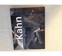 Louis I. Kahn: Unbuilt Masterworks