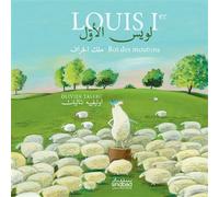 Louis Ier, Roi des moutons Édition bilingue français-arabe - Olivier Tallec - Sindbad-Actes Sud - broché - Album jeunesse