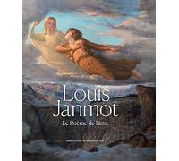 LOUIS JANMOT: LE POÈME DE L'ÂME