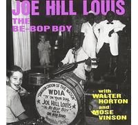 Louis, Joe Hill The Be-Bop Boy (CD) Album