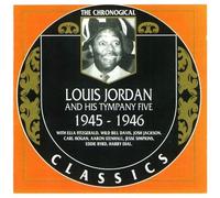 Louis Jordan - Chronological Louis Jordan And His Tympany Five 1945-1946 [Compact Discs]