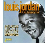 Louis Jordan & His Tympa – Saturday Night Fish Fry – Import