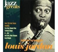 Louis Jordan - jazz greats: Louis Jordan - Saxa-Woogie