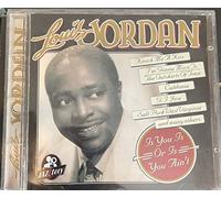 Louis Jordan - Or is You Ain't [Import]